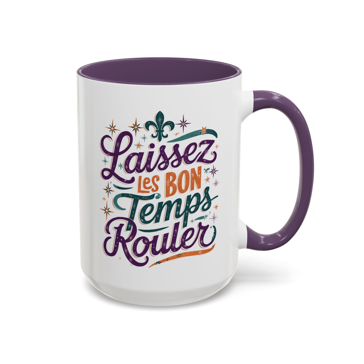 Vibrant Accent Coffee Mug - 'Laissez les Bon Temps Rouler', Perfect for Celebrations, Gifts, Coffee Lovers, Home Decor, and More