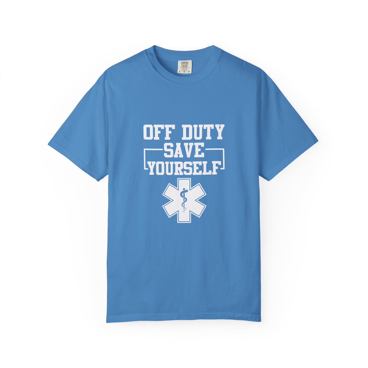 Unisex Off Duty T-Shirt, EMS Gift, First Responder Tee, Paramedic Humor Shirt, Casual Wear, Emergency Services Apparel