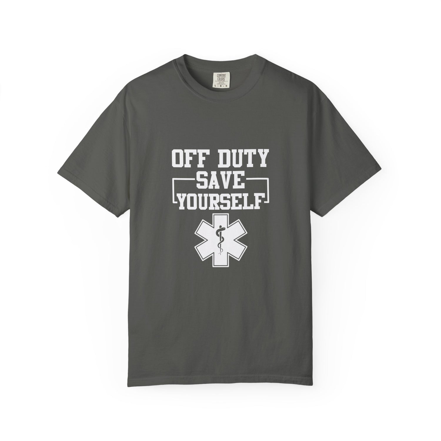Unisex Off Duty T-Shirt, EMS Gift, First Responder Tee, Paramedic Humor Shirt, Casual Wear, Emergency Services Apparel