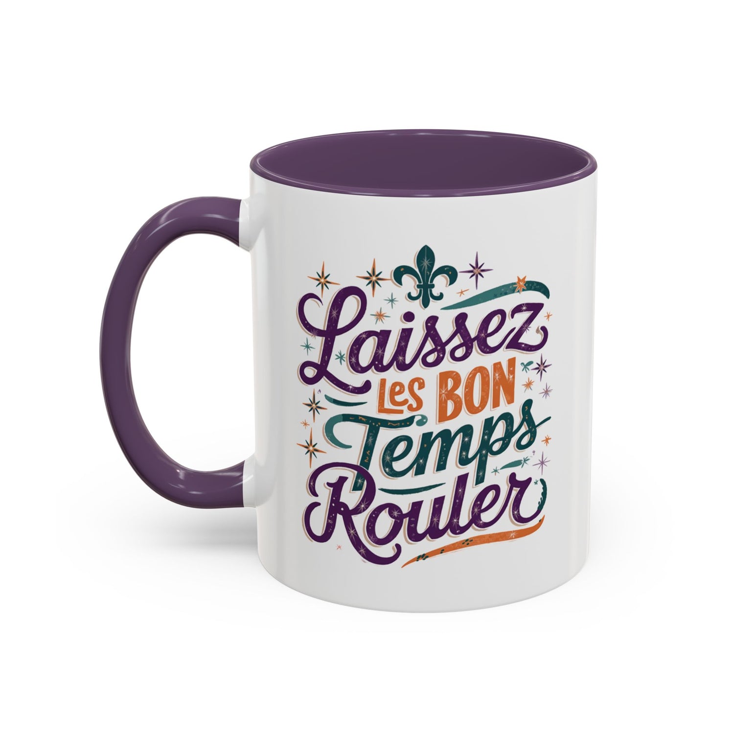 Vibrant Accent Coffee Mug - 'Laissez les Bon Temps Rouler', Perfect for Celebrations, Gifts, Coffee Lovers, Home Decor, and More