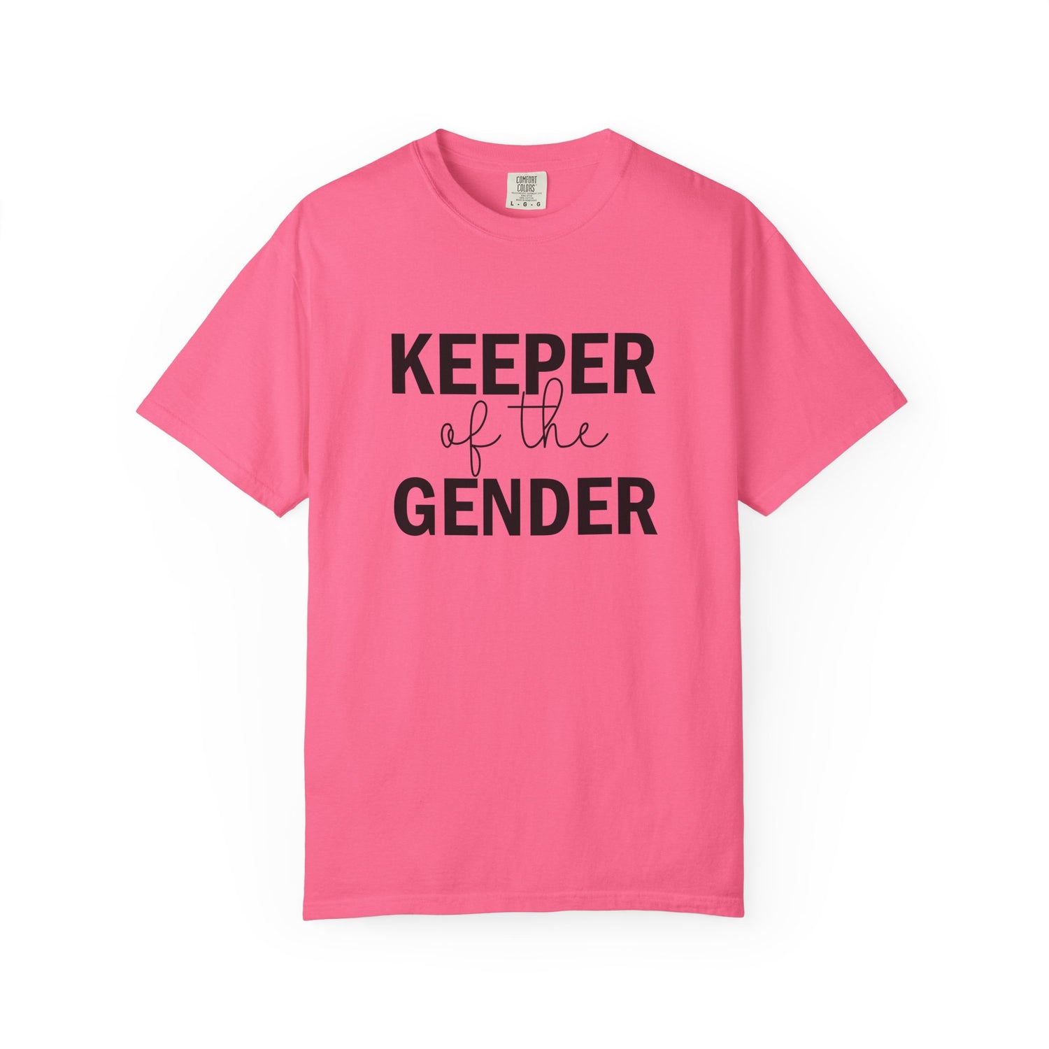 Unisex Garment-Dyed T-Shirt with 'Keeper of the Gender' Print | Funny New Baby Shirt, Casual Wear, Gender Reveal