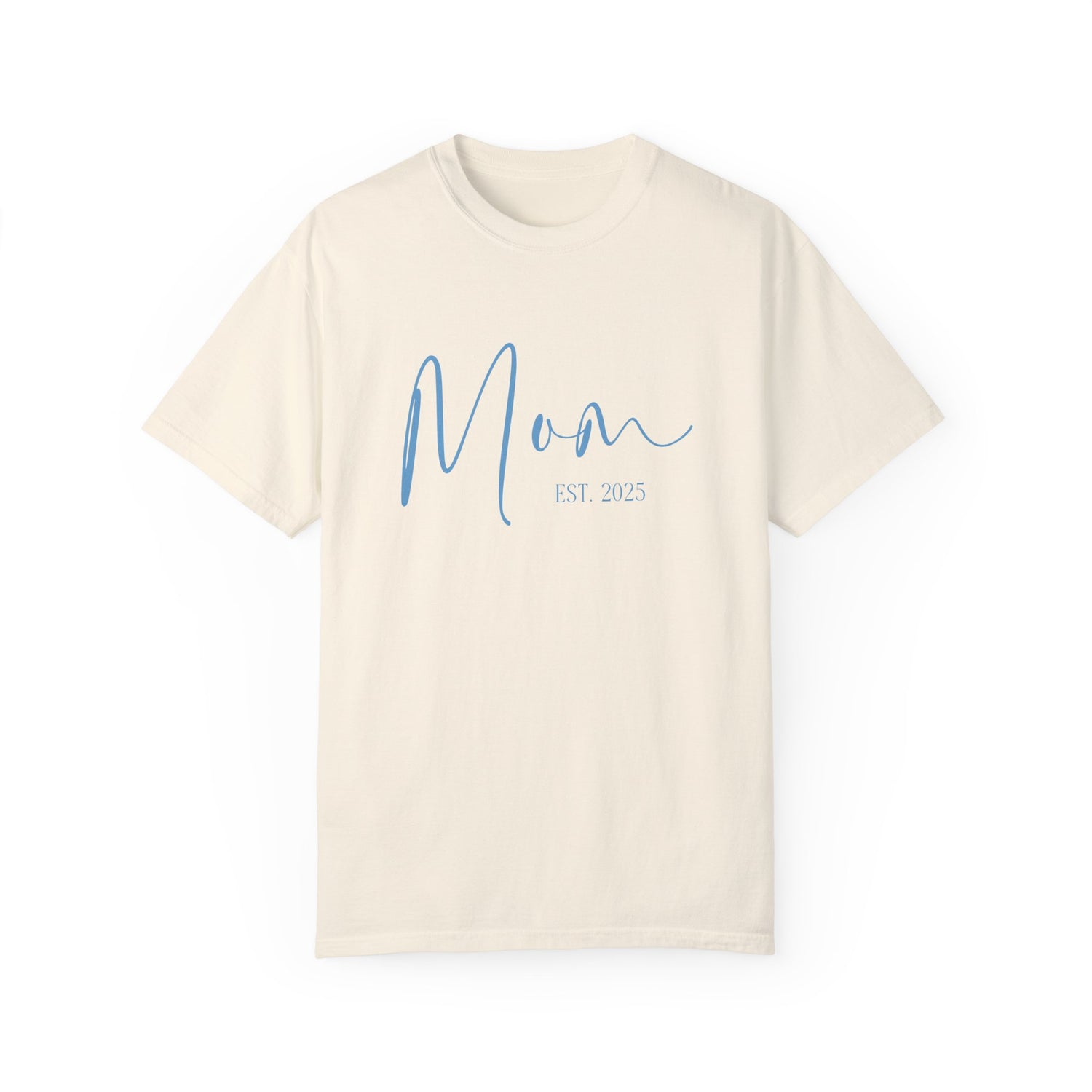 Mom Est 2025 Blue Comfort Colors T-Shirt