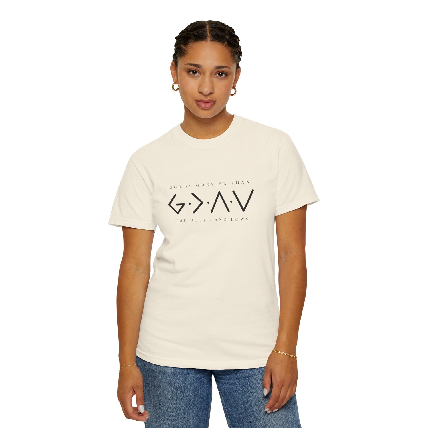 Christian Unisex Tee - God is Greater than the Highs and Lows