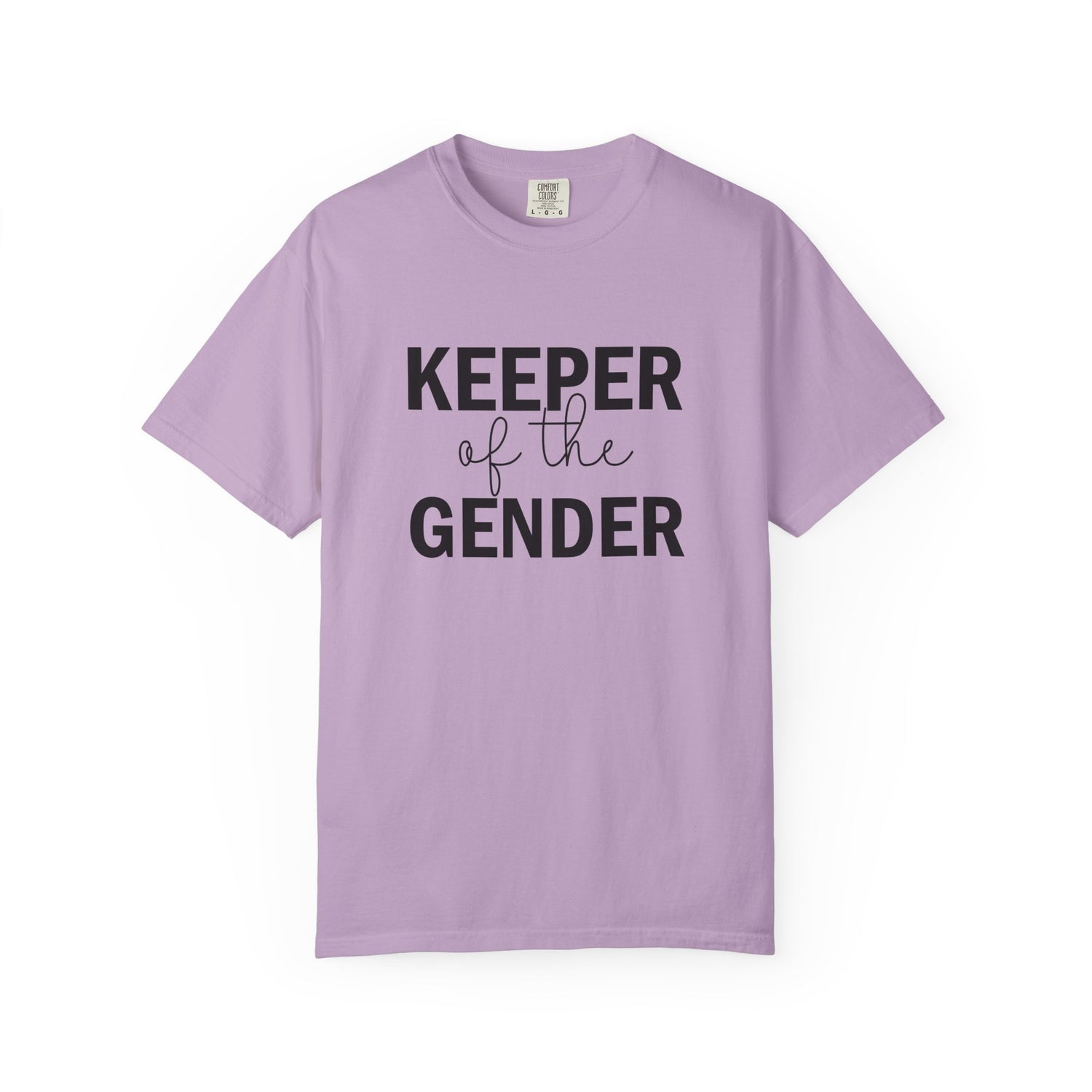 Unisex Garment-Dyed T-Shirt with 'Keeper of the Gender' Print | Funny New Baby Shirt, Casual Wear, Gender Reveal