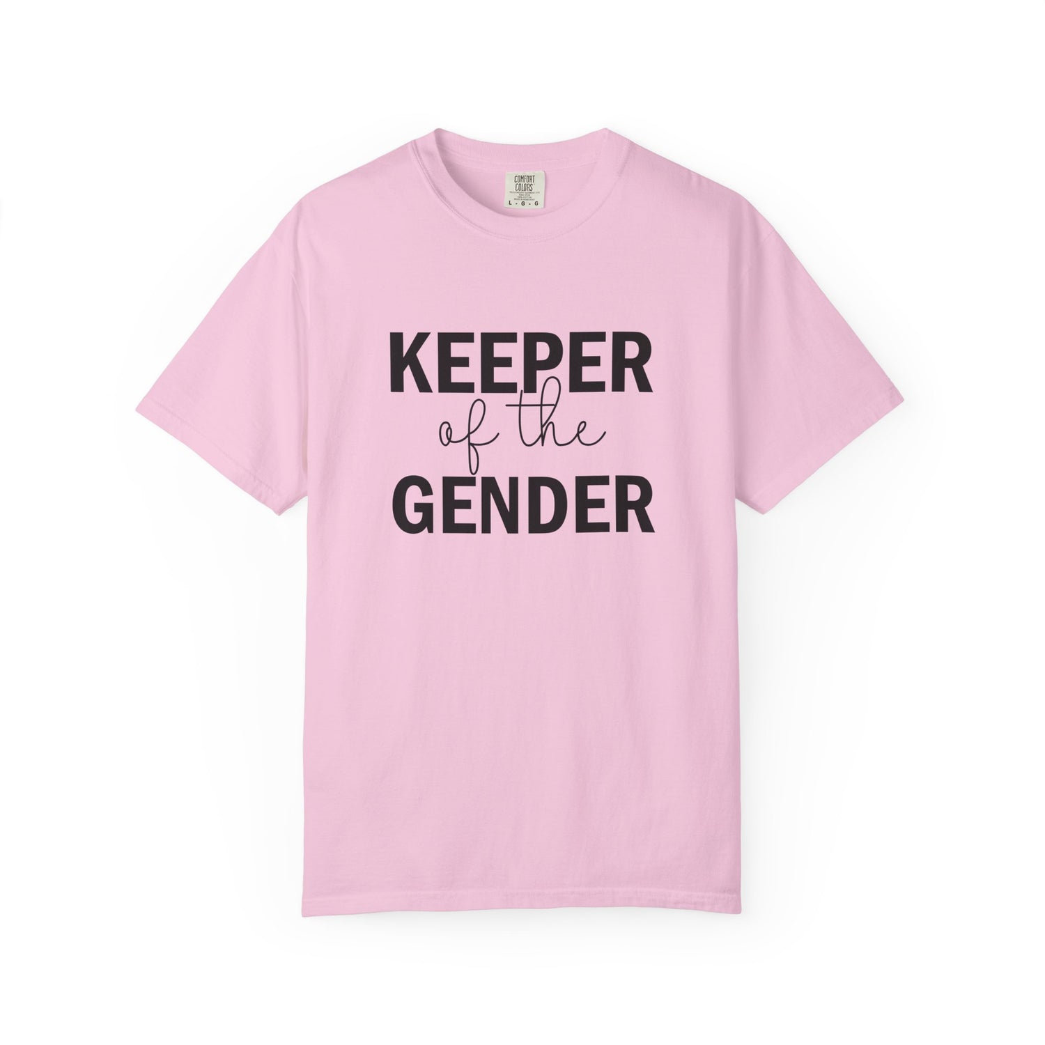 Unisex Garment-Dyed T-Shirt with 'Keeper of the Gender' Print | Funny New Baby Shirt, Casual Wear, Gender Reveal
