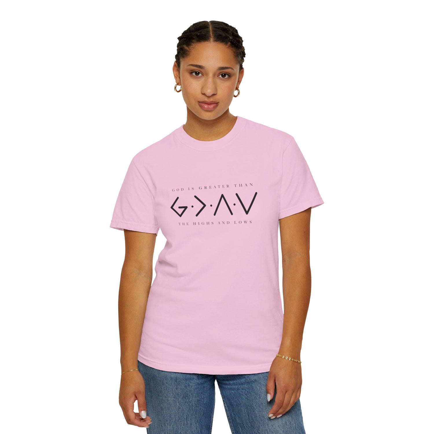 Christian Unisex Tee - God is Greater than the Highs and Lows