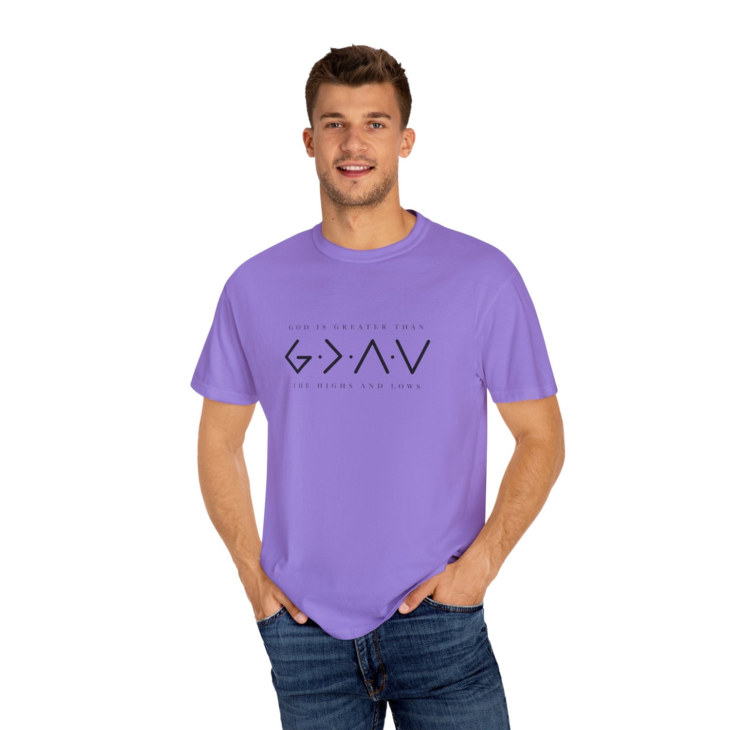 Christian Unisex Tee - God is Greater than the Highs and Lows