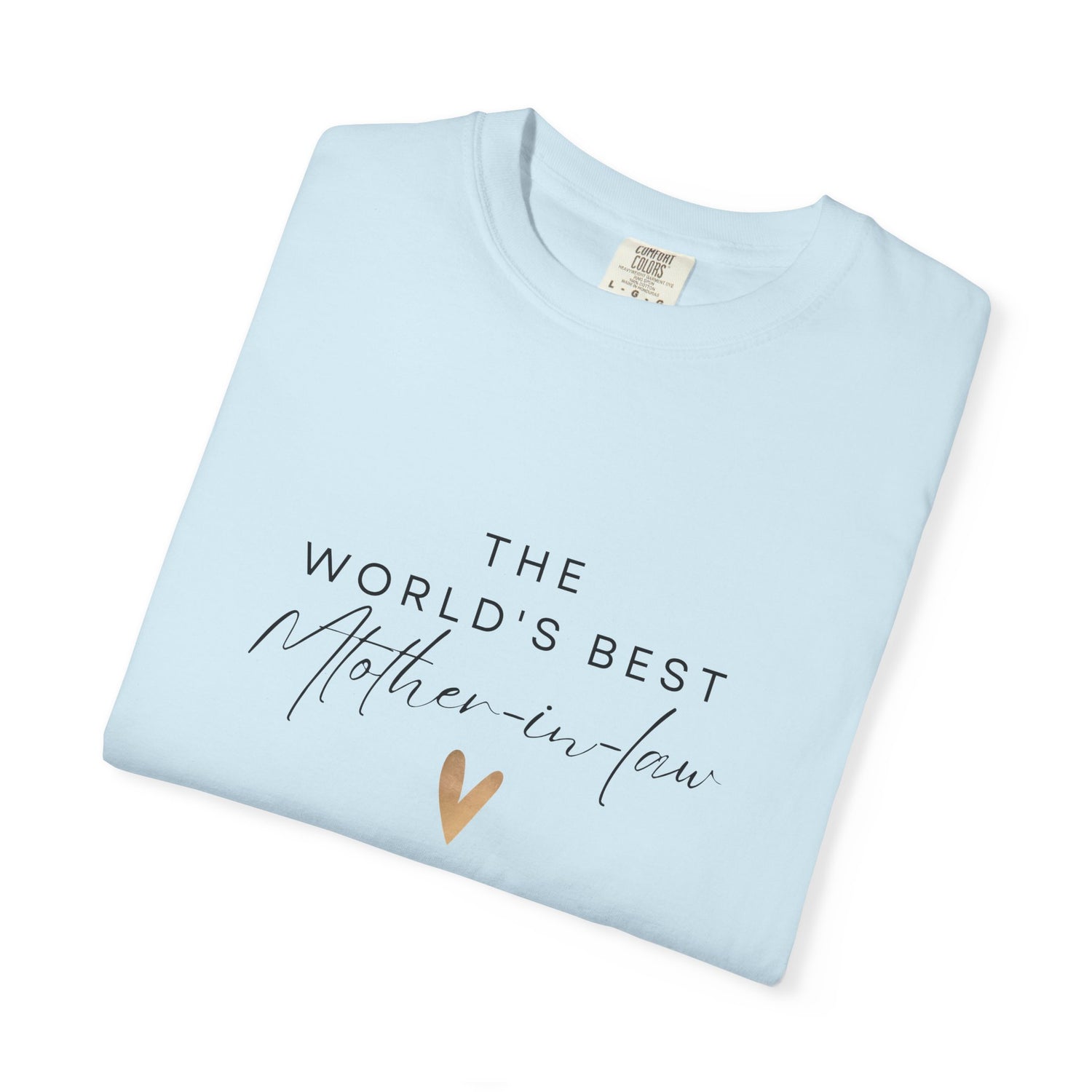 World's Best Mother Unisex Garment-Dyed T-Shirt | Perfect Gift for Mom, Mother's Day, Birthday, Family Reunion, Casual Wear