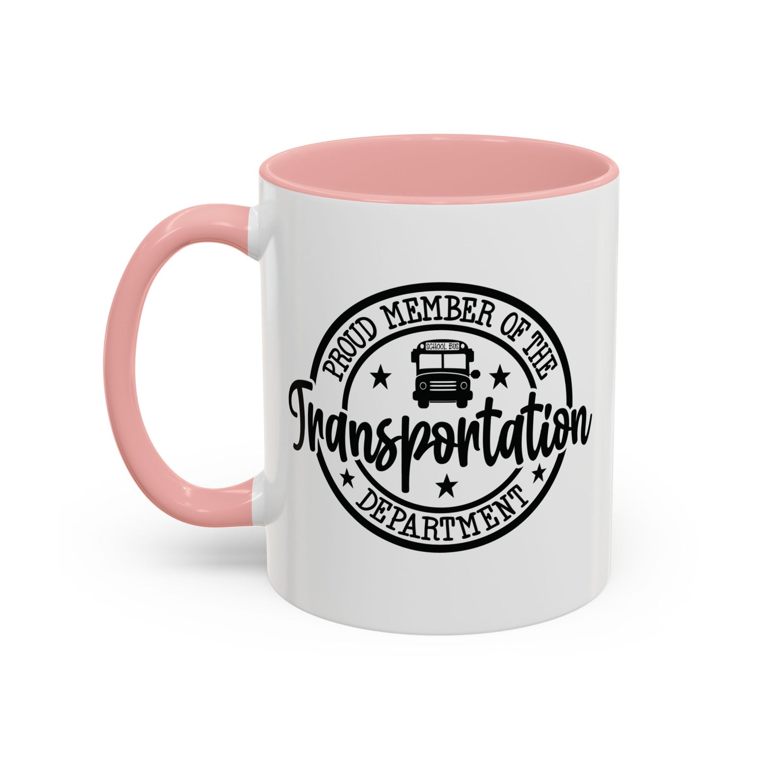 Transportation Department Coffee Mug, Proud Member Mug, Gift for Drivers, Transportation Lover Gift, Fun Coffee Cup, Tea and Coffee Mug