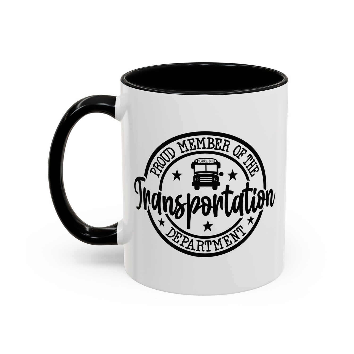 Transportation Department Coffee Mug, Proud Member Mug, Gift for Drivers, Transportation Lover Gift, Fun Coffee Cup, Tea and Coffee Mug