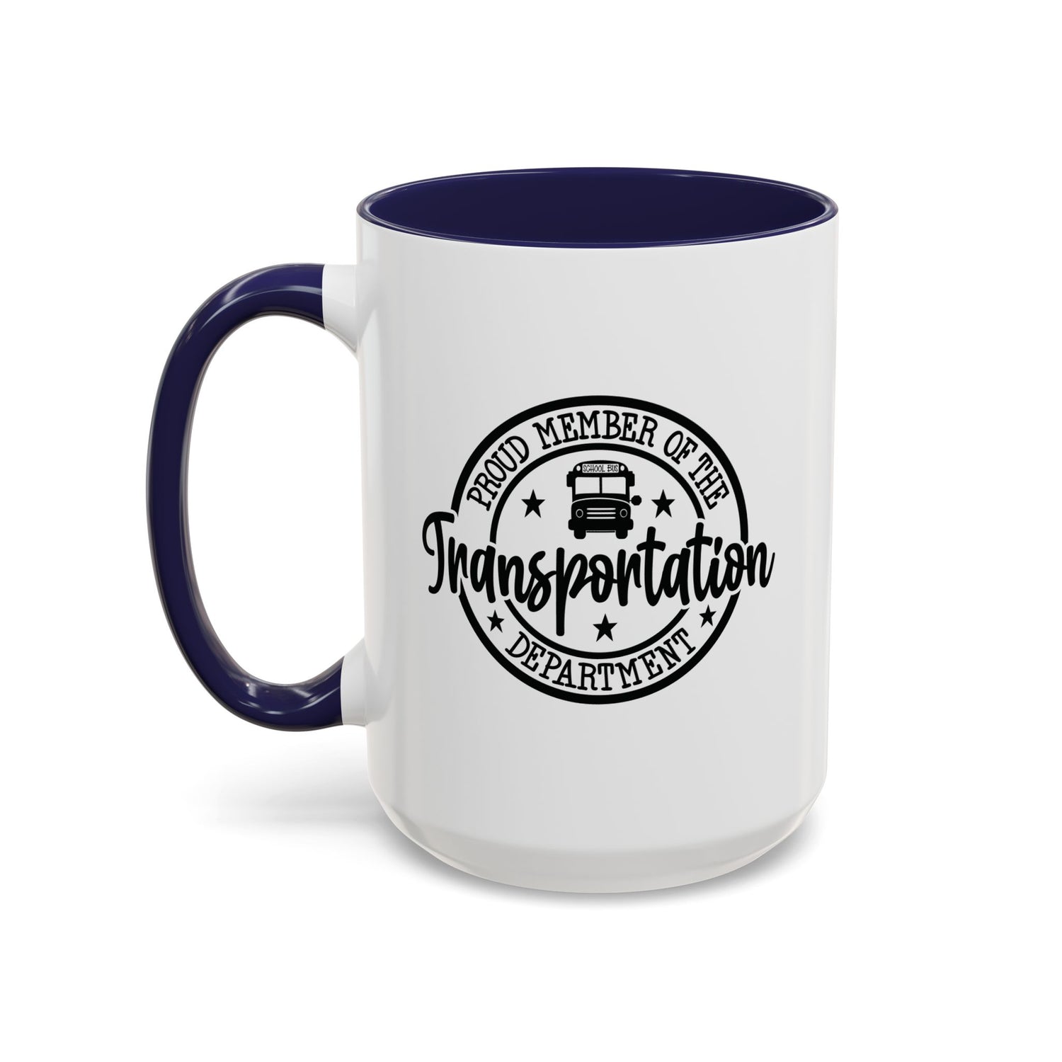 Transportation Department Coffee Mug, Proud Member Mug, Gift for Drivers, Transportation Lover Gift, Fun Coffee Cup, Tea and Coffee Mug