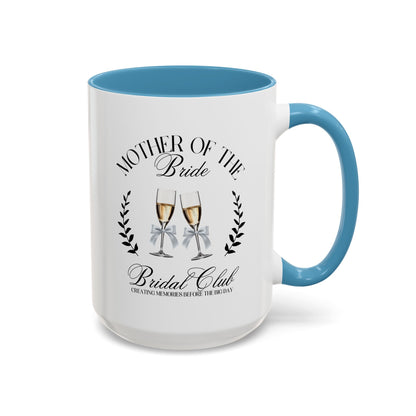 Accent Coffee Mug (11, 15oz)- Wedding Party Mother of the Bride