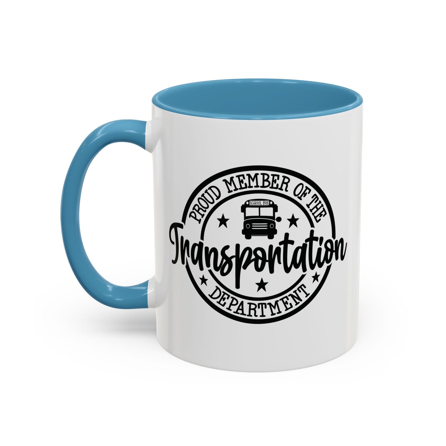 Transportation Department Coffee Mug, Proud Member Mug, Gift for Drivers, Transportation Lover Gift, Fun Coffee Cup, Tea and Coffee Mug