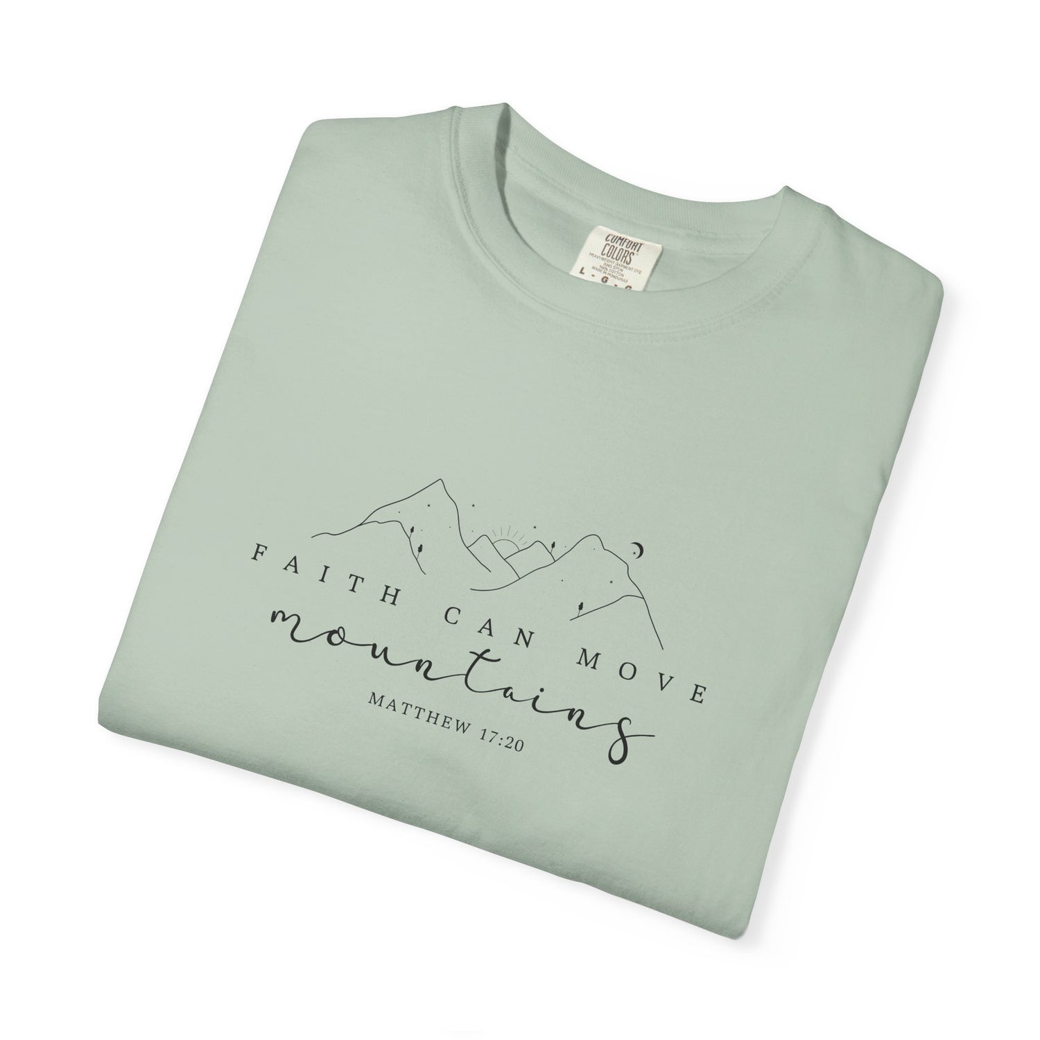 Mountain Faith Unisex T-Shirt, Comfortable Graphic Tee, Inspirational Shirt, Perfect Gift for Nature Lovers, Great for Outdoor Adventures